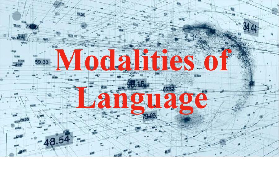 Modalities of Language